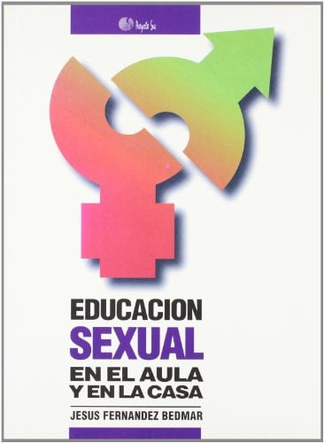 Educacion sexual en el aula y en lacasa