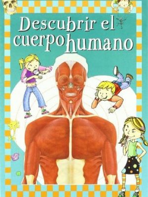 Descubrir el cuerpo humano