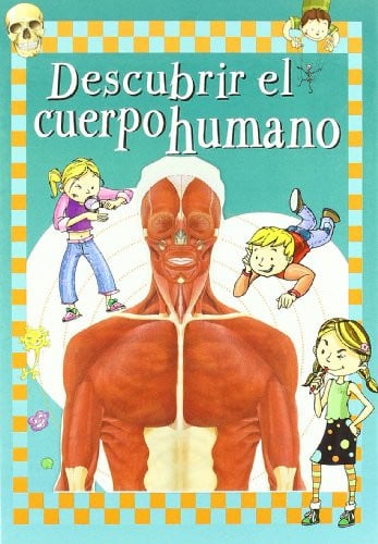 Descubrir el cuerpo humano