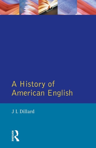 A history of american english (longman linguistics library)