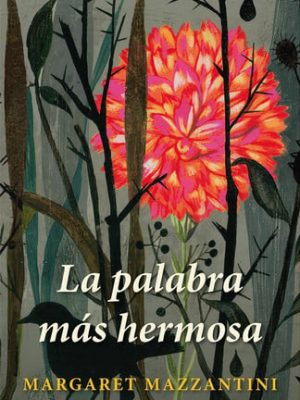 La palabra más hermosa