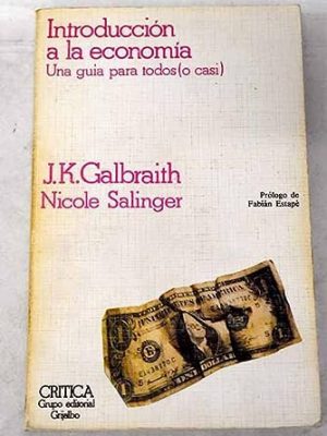 Introducción a la economía : una guía para todos (o casi)