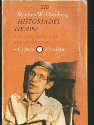Historia del tiempo: del big bang a los agujeros negros
