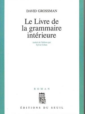 Le livre de la grammaire intérieure