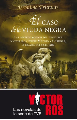 El caso de la viuda negra: las investigaciones del detective víctor ros, entre madrid y córdoba, a finales del siglo xix