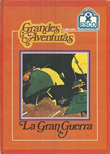 La gran guerra