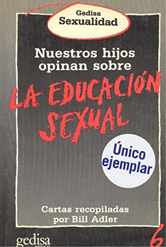 Que opinan nuestros hijos de la educación sexual