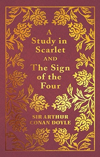 A study in scarlet and, the sign of four
