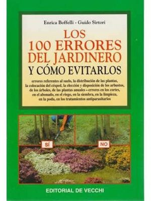 Los 100 errores del jardinero y cómo evitarlos