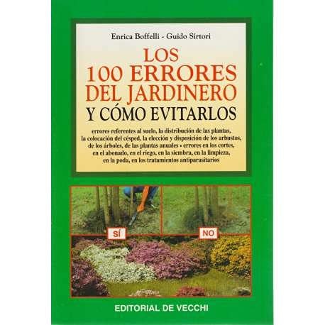 Los 100 errores del jardinero y cómo evitarlos