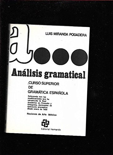 7849243485204.jpg Análisis gramatical curso superior de gramática española