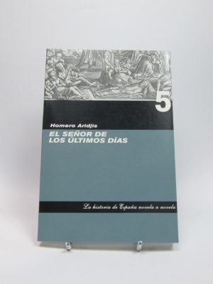 El señor de los últimos días