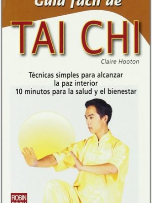 Guía fácil de tai chi