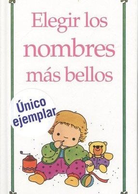 Elegir los nombres más bellos