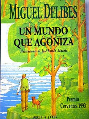 Un mundo que agoniza