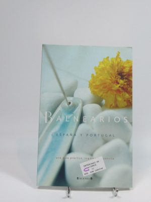 Balnearios. españa y portugal