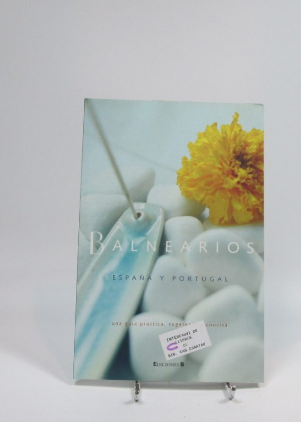 Balnearios. españa y portugal