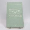 Gandhi: política de la no violencia