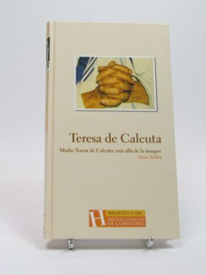 Madre teresa de calcuta: más allá de la imagen
