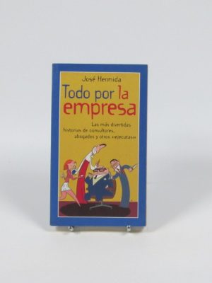 Todo por la empresa
