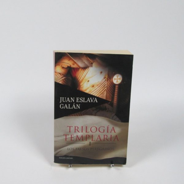 Trilogía templaria 1 - los falsos peregrinos
