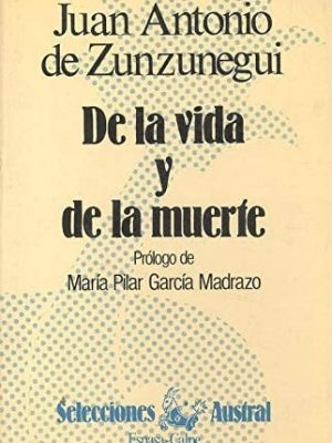 De la vida y de la muerte