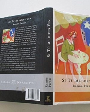 Si tu me dices ven