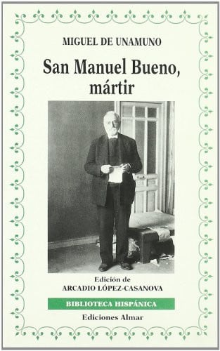 San manuel bueno, mártir