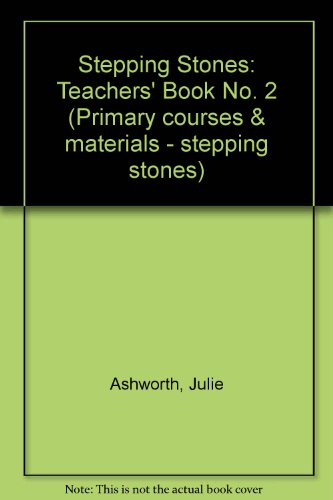 Stepping stones - level 2: teacher's book (primary courses and materials - stepping stones) (primary courses & materials - stepping stones) (no. 2)