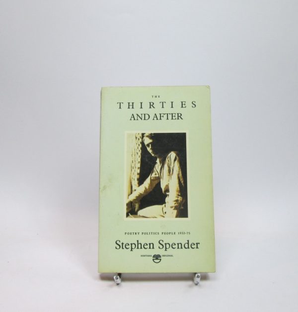 The thirties and after: poetry, politics, people, 1933-75