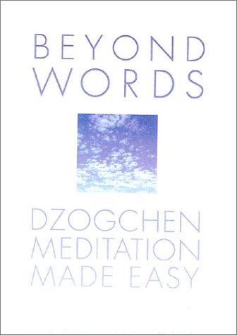 9780007116775_beyond-words-dzogchen-made-simple_front-1.jpg Beyond words: dzogchen made simple