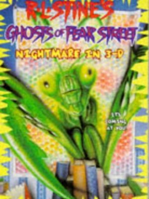 Nightmare in 3-d (ghosts of fear street #4)