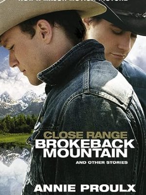 Brokeback mountain and other stories. film tie-in
