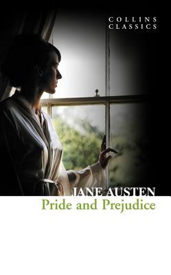 Pride and prejudice (collins classics)