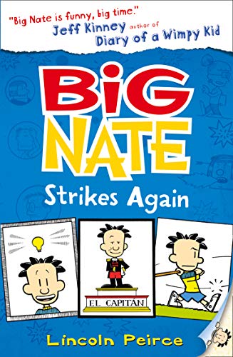 9780007355174_big-nate-strikes-again_front-1.jpg Big nate strikes again