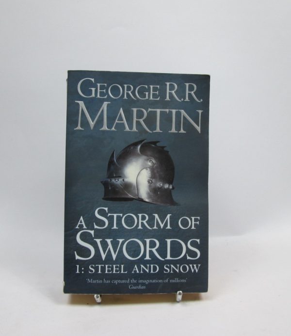 9780007447848_a-storm-of-swords-steel-and-snow-a-song-of-ice-and-fire-1-in-2-5_front-6.jpg A storm of swords: steel and snow (a song of ice and fire (1-in-2) #5)