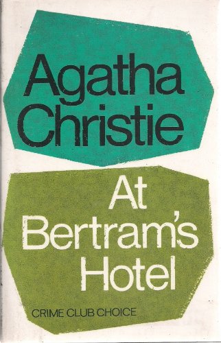 At bertram's hotel (agatha christie signature edition)