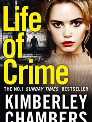Life of crime