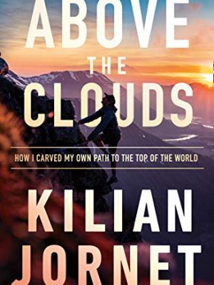 Above the clouds: how i carved my own path to the top of the world