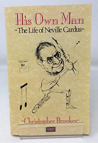 His own man: the life of neville cardus