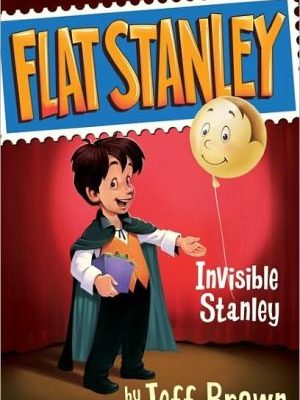 Invisible stanley (flat stanley)