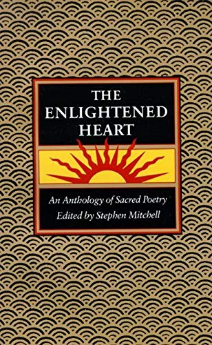 The enlightened heart: an anthology of sacred poetry