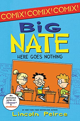 9780062086969_big-nate-here-goes-nothing-big-nate-comix-2_front-1.jpg Big nate: here goes nothing (big nate comix, 2)