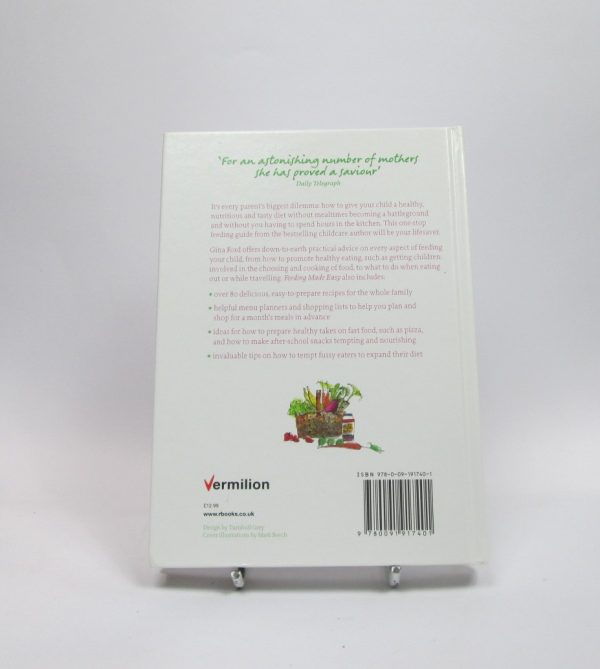 Feeding made easy: from weaning to school: the ultimate guide to contented family mealtimes