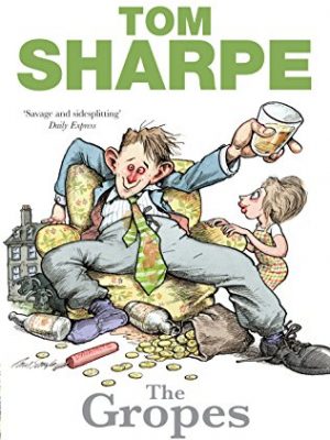 9780091930905_the-gropes_front-1.jpg The gropes