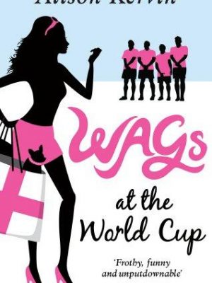 Wags at the world cup
