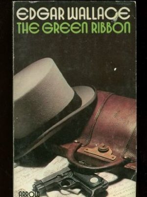 9780099095705_green-ribbon-the_front-1.jpg Green ribbon, the