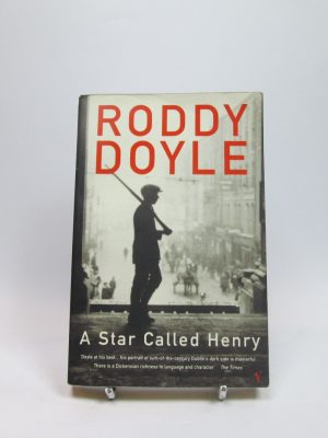 9780099282754_a-star-called-henry_front-3.jpg A star called henry