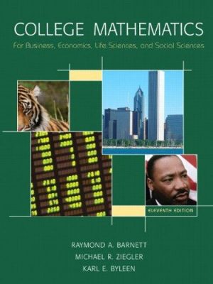 9780135131503_college-mathematics-for-business-economics-life-sciences-social-sciences-value-package-includes_front-1.jpg College mathematics for business, economics, life sciences & social sciences value package (includes mymathlab/mystatlab student access)