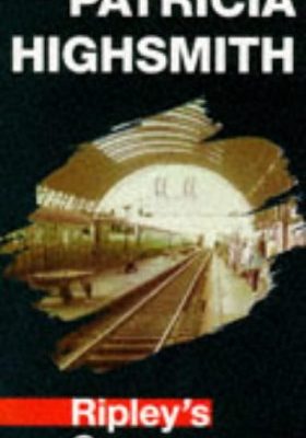 9780140037784_ripleys-game_front-1.jpg Ripley's game